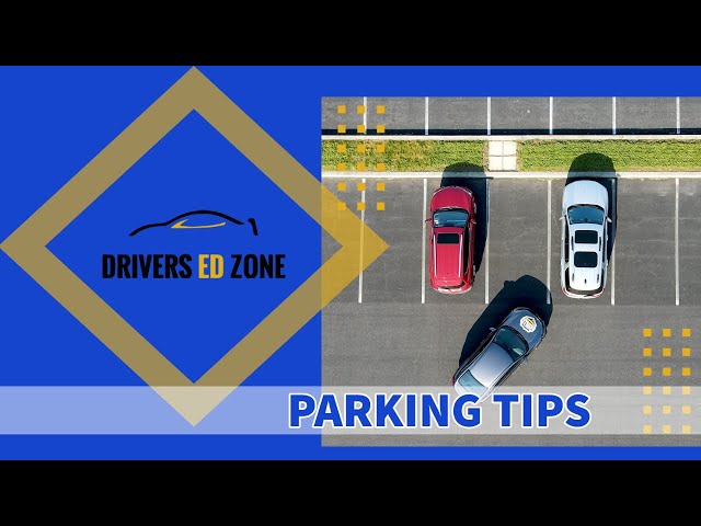 Learn How To Park a Car: Beginner Drivers Tips and Techniques