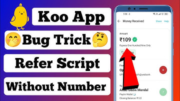 New Earning App Today | Koo App Unlimited Refer Trick | Koo App Unlimited Refer Script | Koo App