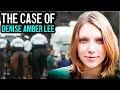 The case of denise amber lee  true crime