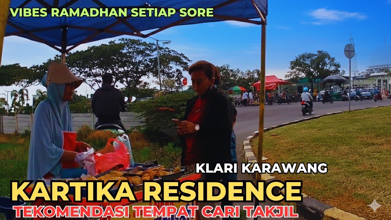 VIBES RAMADHAN‼️ Ngabuburit Keliling Kartika Residence Karawang 