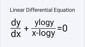 dy/dx+ylogy/x-logy=0 #LinearEquation L678