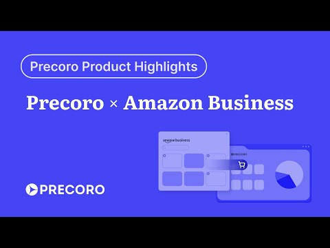 Precoro + Amazon Business Punch-in Highlights