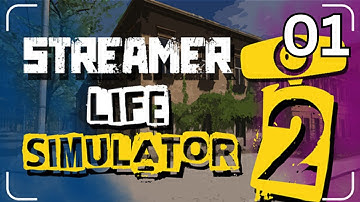 Streamer Life Simulator 2 - Part 1 - The Beginning