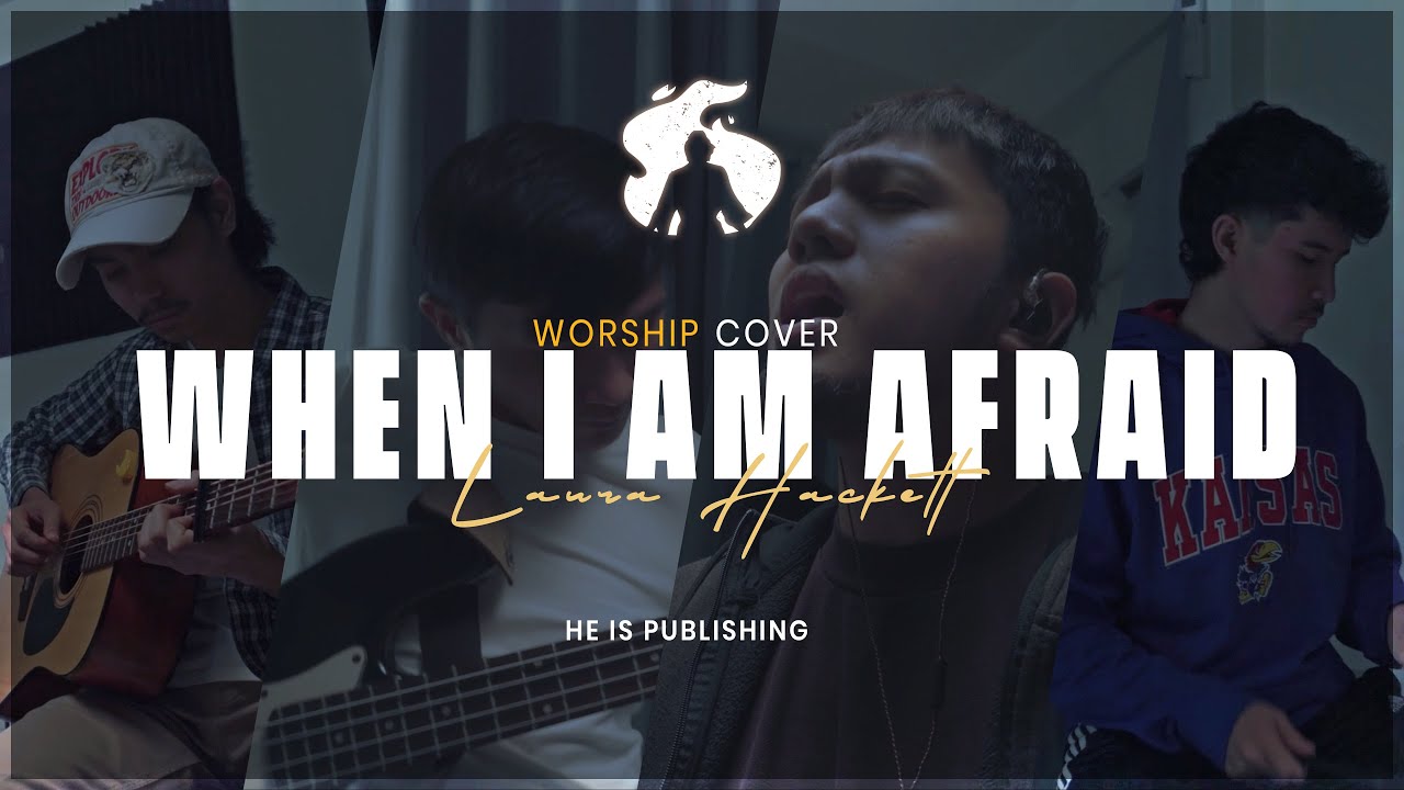 When I am afraid | Laura Hackett (Cover)