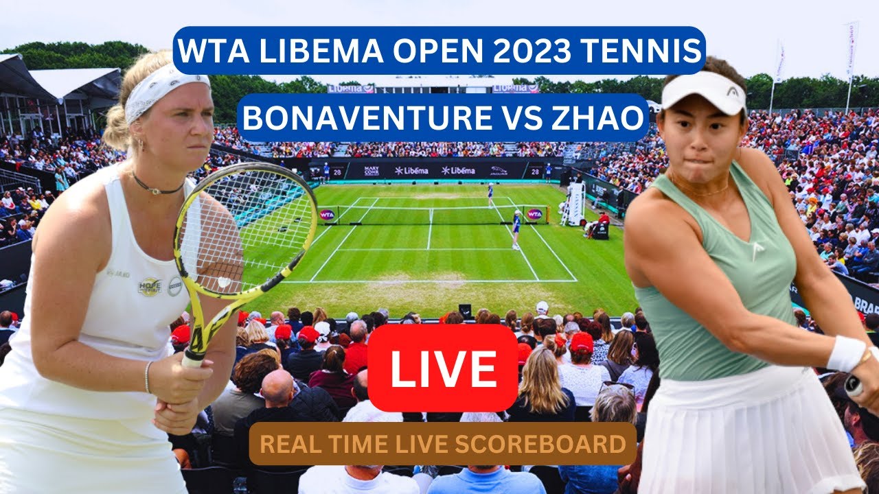 Ysaline Bonaventure Vs Carol Zhao LIVE Score UPDATE Today Tennis WTA Libema Open Game Jun 12 2023