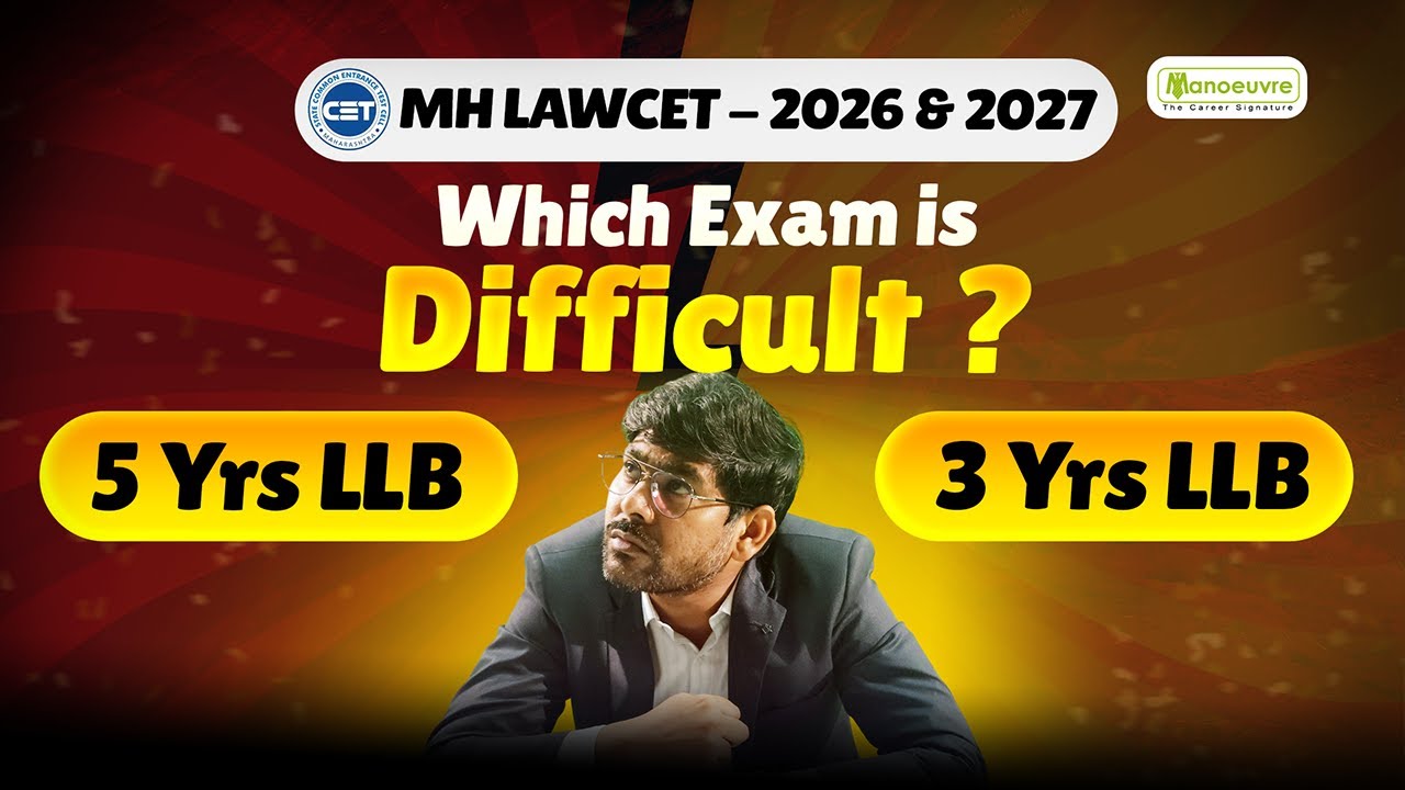 MH LAWCET 2026 & 2027 : 5 Years LLB vs 3 Years LLB | Which Exam is ...