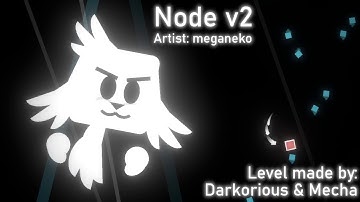 Node v2 | meganeko (Project Arrhythmia level made by Darkorious & Mecha)