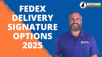 FedEx Delivery Signature Options 2025