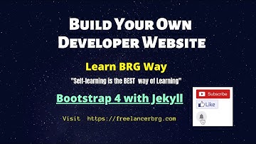 DevWebsite Series #5 Bootstrap 4 with Jekyll | Learn BRG Way