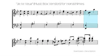 πΆ "Je Te Veux" (Music Box Version) For Handchimes πΈπΈ πΆ "Je Te Veux" (Music Box Version) For Handchimes πΈπΈ