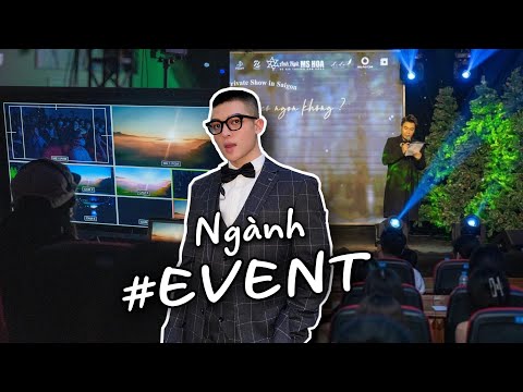 Học Ngành TỔ CHỨC SỰ KIỆN Sung Sướng Lắm ??? Lần đầu tụi mình làm một SHOW chuyên nghiệp...