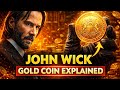 What Do John Wick Coins Really Mean?
