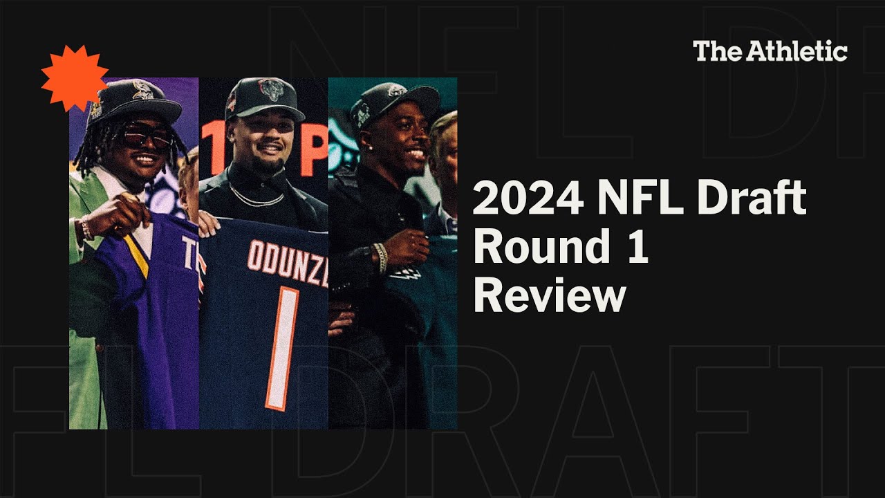 2024 NFL Draft Round 1 Favorite Picks Biggest Takeaways