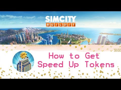 Cara Mendapatkan Speed up Tokens di SimCity (How to Get Speed Up ... Cara Mendapatkan Speed up Tokens di SimCity (How to Get Speed Up ...
