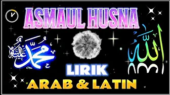 BACAAN ASMAUL HUSNA SANGAT MERDU MENYENTUH HATI BACAAN ASMAUL HUSNA SANGAT MERDU MENYENTUH HATI