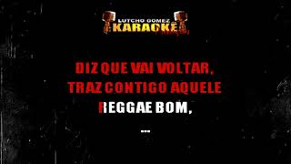 Reggae bom - Lagum Karaokê
