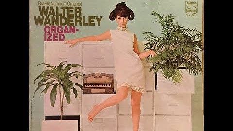 Thumbnail of Walter Wanderley - Organ-ized