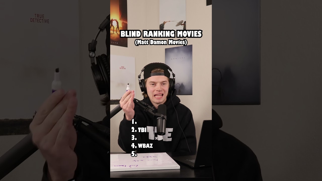 Blind Ranking Movies Matt Damon Edition