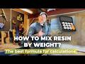 How to Measure Epoxy Resin by Weight: The Best Formula