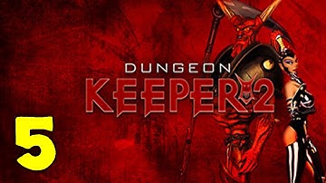 Dungeon Keeper 2 Walkthrough & Gameplay Part 5 - Level 5 - Fear - Elmshadow | No Commentary
