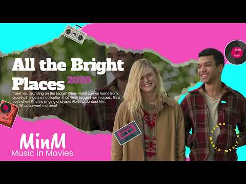 I Met You Standing on the Ledge - All the Bright Places (2020) | Theodore Finch singing for Violet