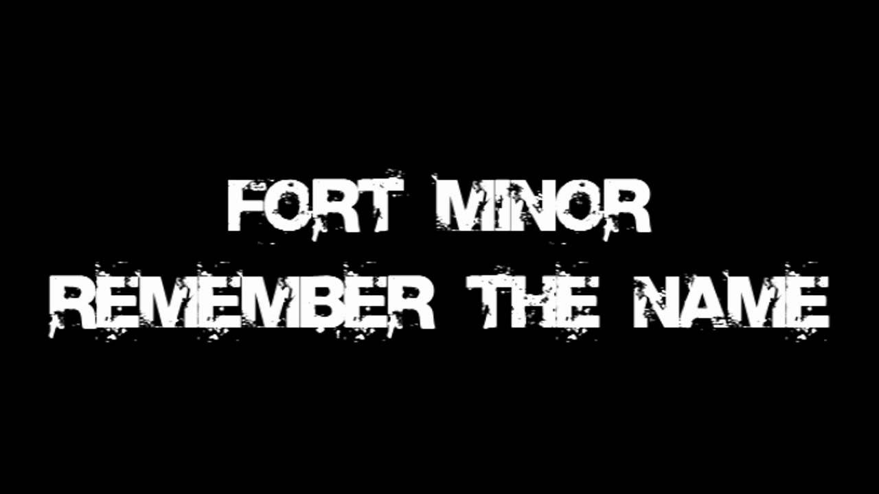 ремембер зе нейм. Remember the name. Remember the name fort minor. Fort minor обложка. эд ширан и эминем.
