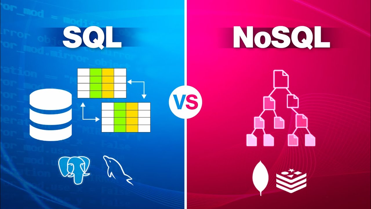 Which Is Better? SQL vs NoSQL