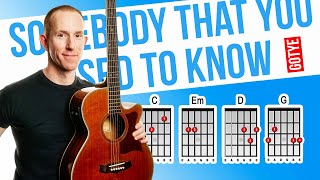 Somebody That You Used To Know ★ Gotye ★ Acoustic Guitar Lesson [with PDF]