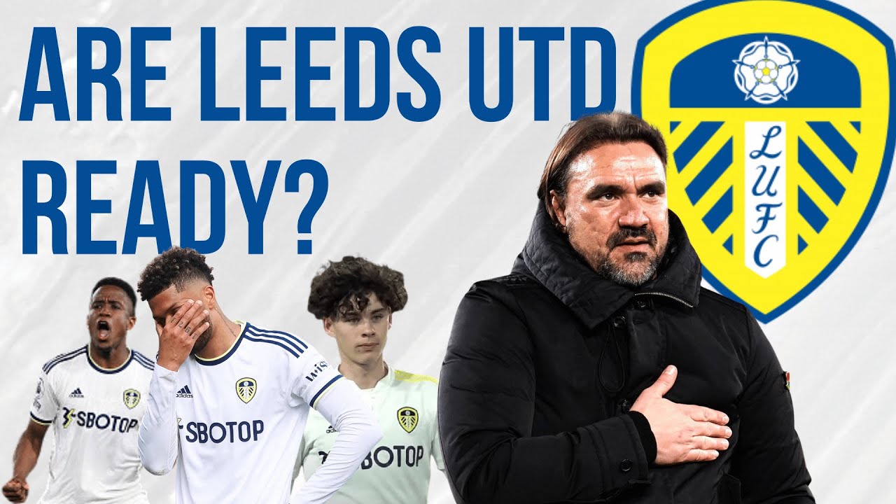 Leeds United are READY! Leeds United PreSeason Preview and Analysis