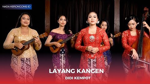 Layang Kangen Terbaru Versi Keroncong | Suara Syahdu Penuh Rindu ala Didi Kempot | NADA KERONCONG ID