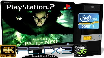 PCSX2 1.5.0 [PS2 Emulator] - The Matrix: Path of Neo [4K-Gameplay] Settings. OpenGL #3