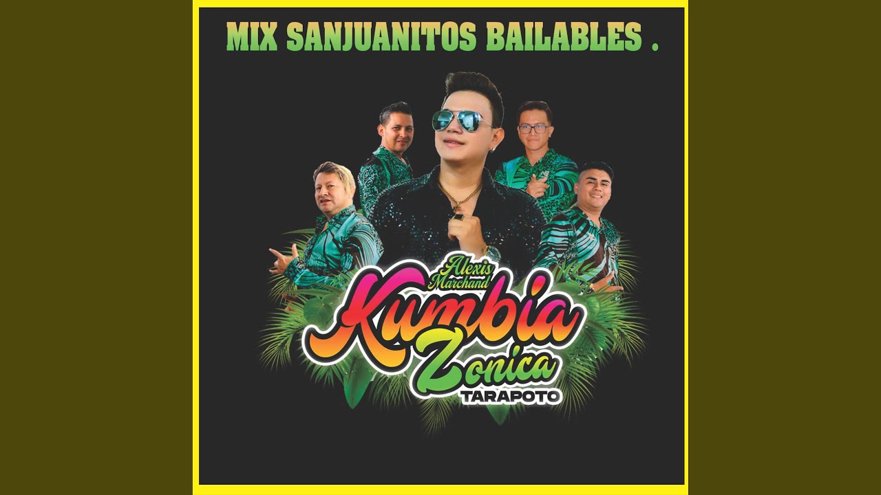 Mix Sanjuanitos Bailables (Basura Seca/Rosita Mi Amor/Alma Herida)