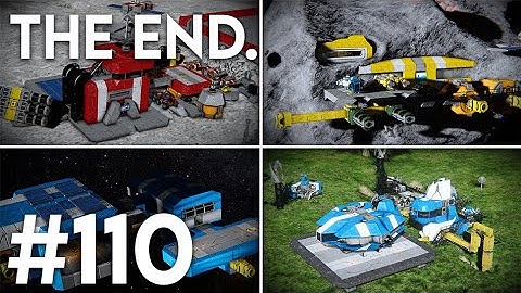 The End. - Space Engineers solo survival #110