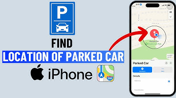 How to Find Location of Your Parked Car on iPhone Using Apple Maps