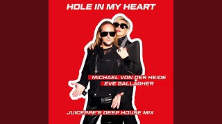 Hole in My Heart (Juiceppe`s Deep House Mix)