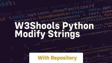 W3shools python modify strings