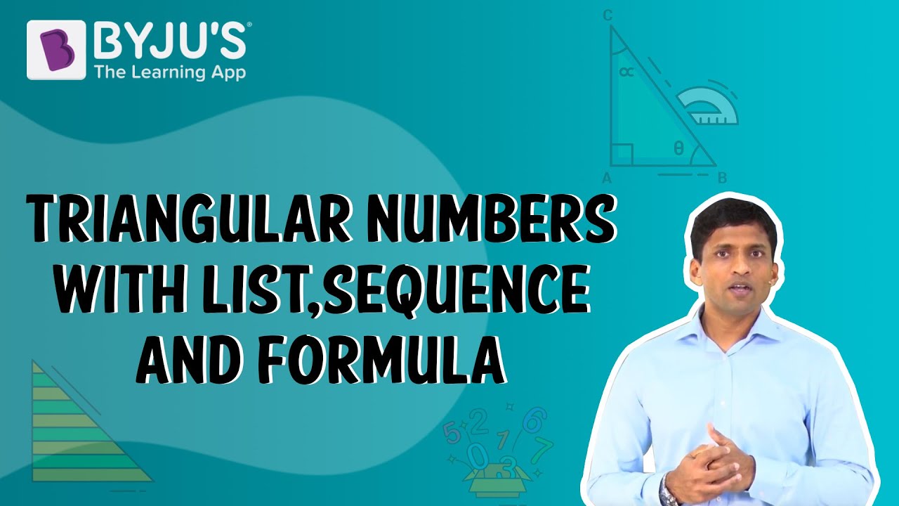 Triangular Numbers Sequence - List and Formula