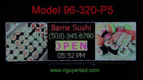 Full Color Scrolling Led Sign 96 320 P5 Sushi Restaurant demo