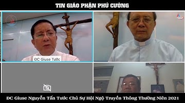 TIN GIÁO PHẬN PHÚ CƯỜNG. Đức Cha Giuse Nguyễn Tấn Tước Chủ Sự Hội Ngộ Truyền Thông Thường Niên 2021.