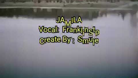Jamila ( Batak Song