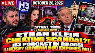 ETHAN KLEIN CHEATING SCANDAL! H3 PODCAST IN CHAOS! LINDSEY GRAHAM DOC EXPOSES ALL! STMS 10-26-26