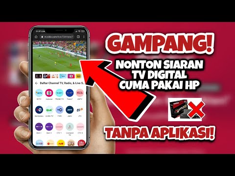 Cara Nonton Siaran TV Digital di Hp Android Tanpa Aplikasi