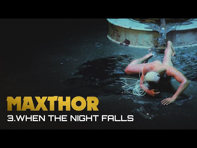 Maxthor - When the Night Falls