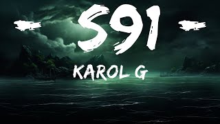 KAROL G - S91  | 25 Min
