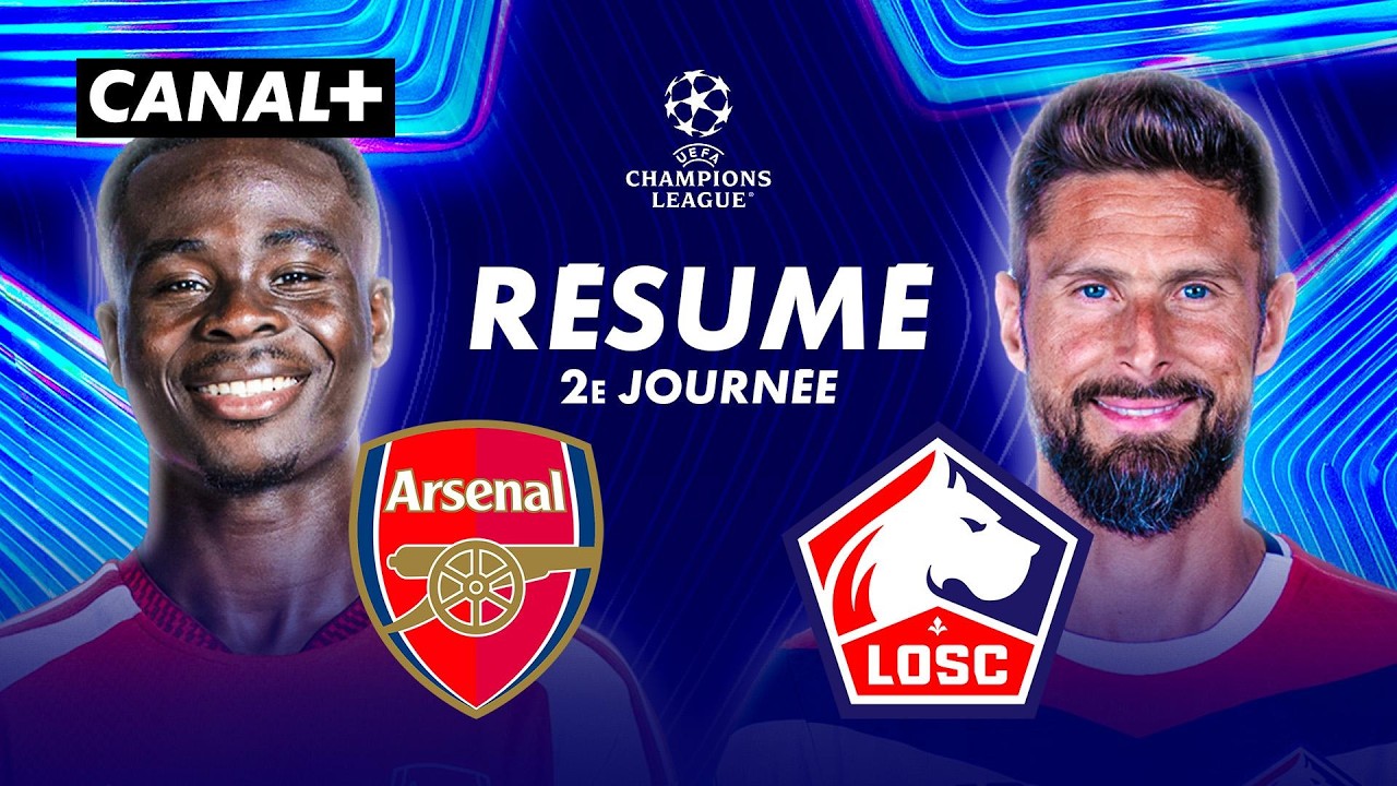 La résumé de Arsenal / Lille - Ligue des champions 2026/27 (J2)