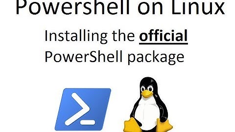 PowerShell on Linux - Installing the official PowerShell package