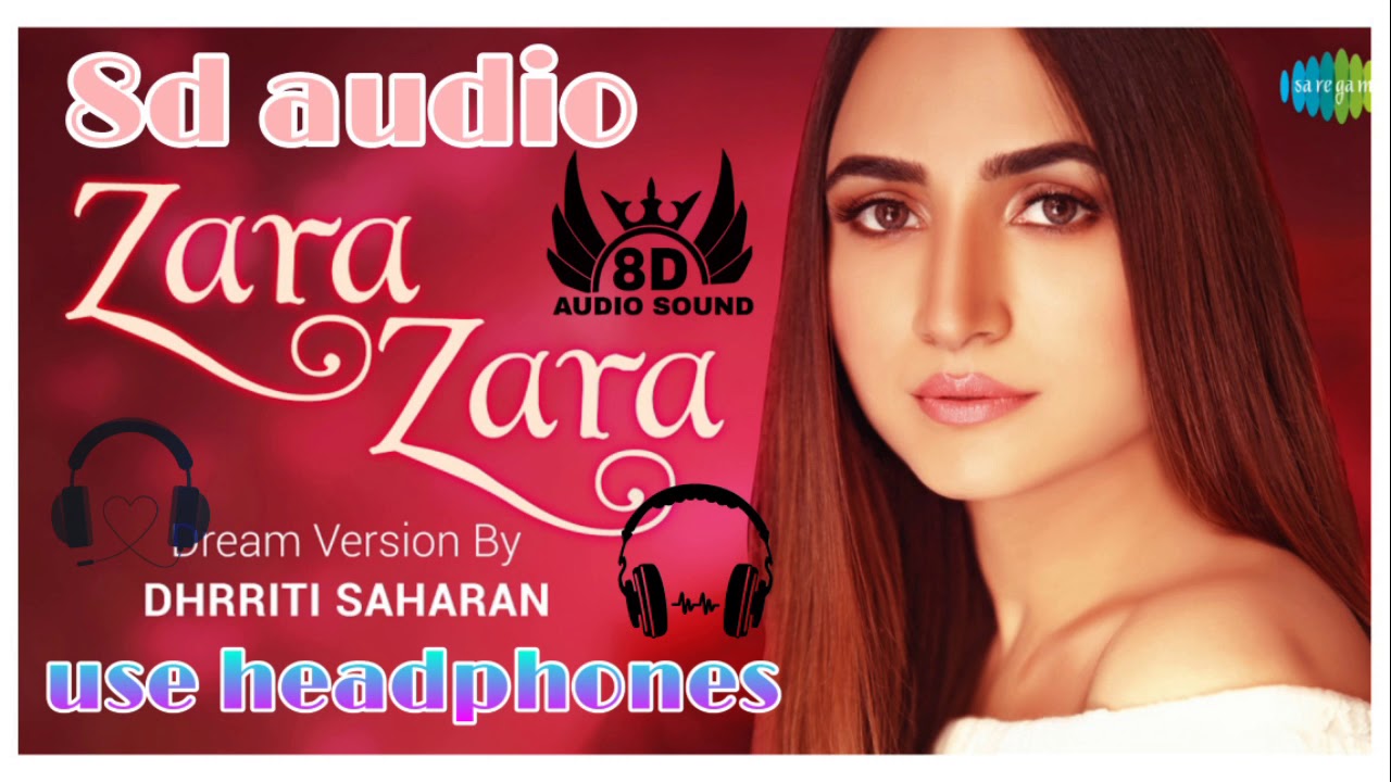 zara zara behekta hai 8d songfull song8d audio sounds YouTube