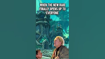 when the need raid finally opens up to everyone #worldofwarcraft #wow #memes