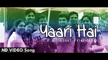 Yaari Hai (Official Video Song) |The 7Dream Media Works|