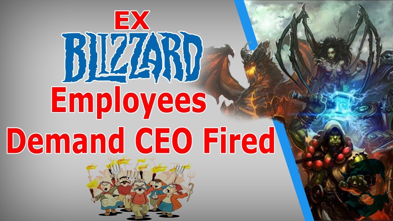 People Want Blizzard CEO FIRED....